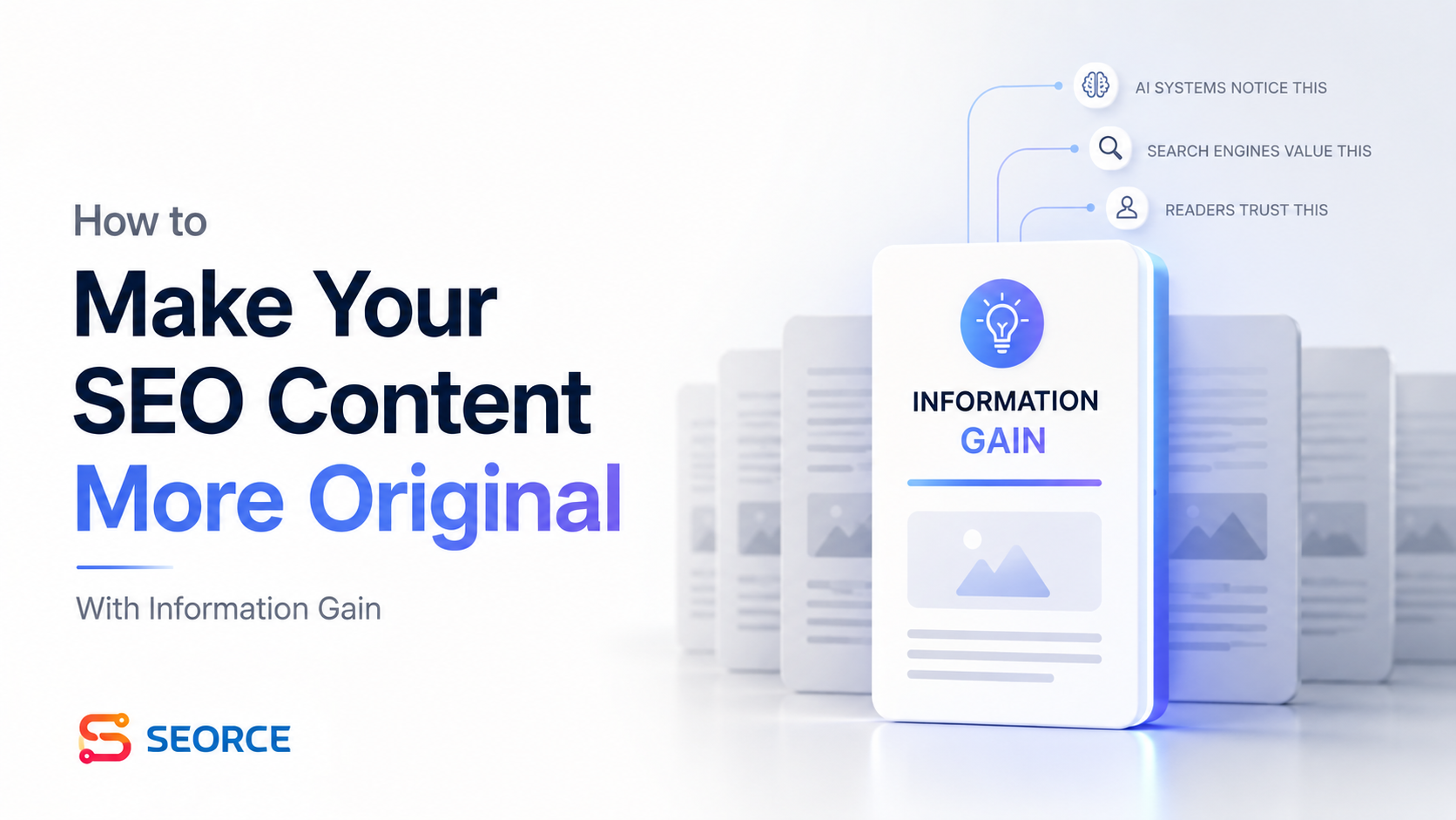 How to Make Your SEO Content More Original With Information Gain