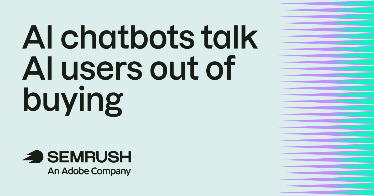 AI chatbots talked 57.5% of AI users out of buying